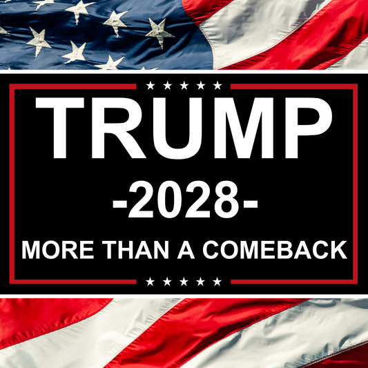 More Than A Comeback - Trump 2028 Campaign Flag - 3x5ft - Black