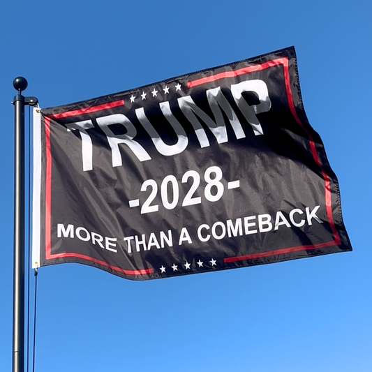 More Than A Comeback - Trump 2028 Campaign Flag - 3x5ft - Black