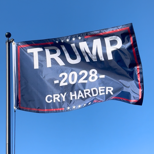 Cry Harder - Trump 2028 Campaign Flag - 3x5ft - Blue